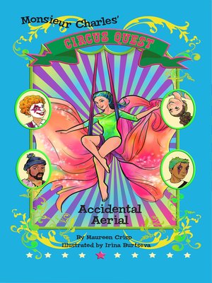 cover image of Accidental Aerial (Circus Quest Series Book 5)